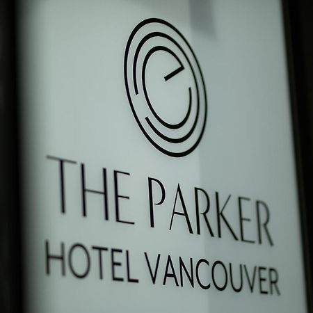 The Parker Hotel And Rooftop Vancouver Exteriör bild